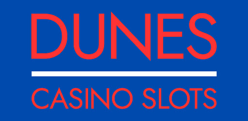 Dunes Casino Slots