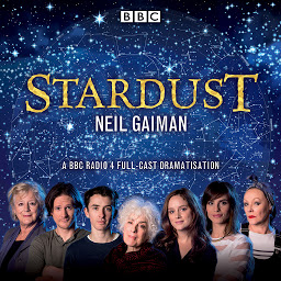 Icon image Stardust: BBC Radio 4 full-cast dramatisation