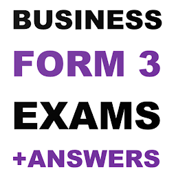Icon image Business Form 3 Exams +Answers