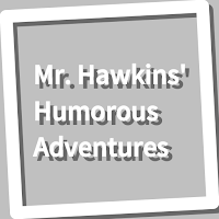 Book Mr. Hawkins Humorous Ad