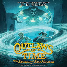 Icon image Outlaws of Time: The Legend of Sam Miracle