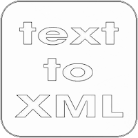 Text to XML - only for developers.