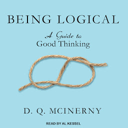Symbolbild für Being Logical: A Guide to Good Thinking