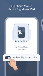 Big Phone Mouse - Big Cursor