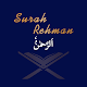 Surah Rahman: Surat Al Rahman Audio, Video Download on Windows