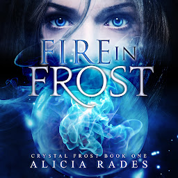 Immagine dell'icona Fire in Frost: A Free Young Adult Paranormal Audiobook