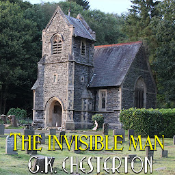 Icon image The Invisible Man: The Innocence of Father Brown