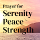 Prayer for Serenity, Peace and Strength - Prayers Download on Windows