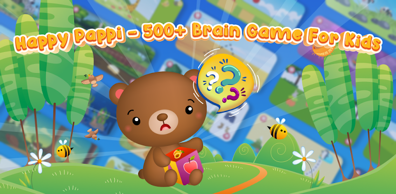 Happy Pappi - 500+ brain game for kids