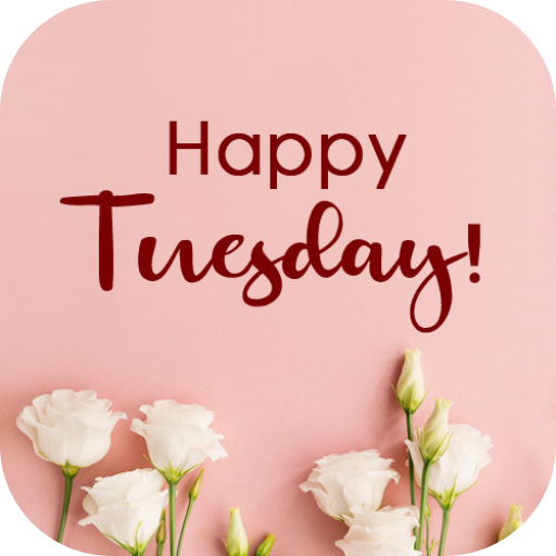 HAVE A SPLENDID TUESDAY - Apps on Google Play