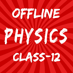 Cover Image of डाउनलोड Offline Physics Class-12  APK