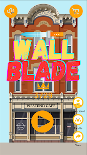 Wall Blade: Knife Master