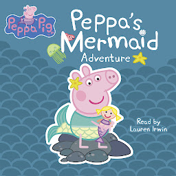 Icon image Peppa's Mermaid Adventure (Peppa Pig)