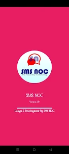SMS NOC