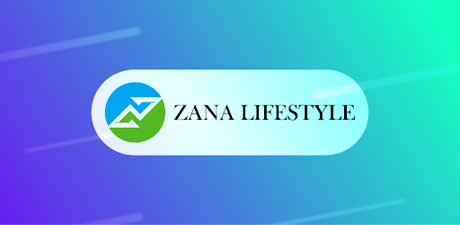 Zana Lifestyle