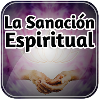 La Sanación Espiritual