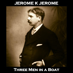 Icon image Three Men in a Boat: The classic and pioneering example of dry British wit