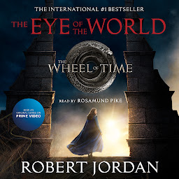 Icon image The Eye of the World: Book One of The Wheel of Time