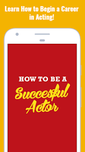 How to Be an Actor