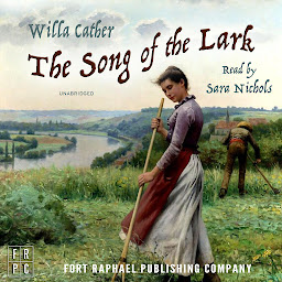 Icon image The Song of the Lark - Unabridged