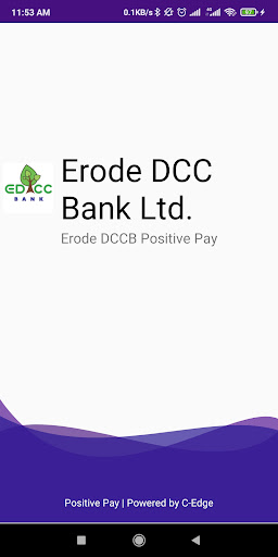 Android application Erode DCCB Positive Pay screenshort