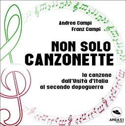 Obraz ikony: Non solo canzonette: La canzone italiana dall’unità d’Italia al secondo dopoguerra