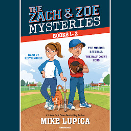 Icon image The Zach and Zoe Mysteries: Books 1-2: The Missing Baseball; The Half-Court Hero