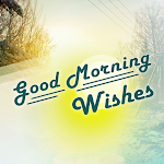 Cover Image of ดาวน์โหลด Good Morning Wishes Greetings  APK