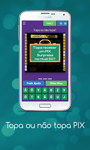 TOPA OU NÃO TOPA PIX Screen 3