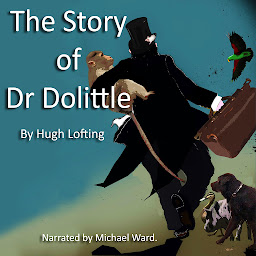 Icon image The Story of Dr Dolittle