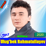 Cover Image of Download Ulug'bek Rahmatullayev 2020 v5.205 APK