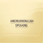 Cover Image of ダウンロード AMERICAN ENGLISH SPEAKING 2.0 APK
