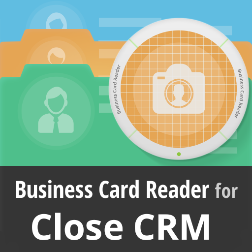 Close Crm Business Card Reader Apps I Google Play