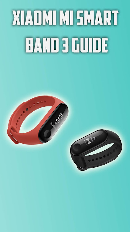 Xiaomi Mi Smart Band 3 Guide - 1.0 - (Android)