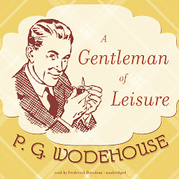 Icon image A Gentleman of Leisure