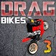 Drag Bikes 3