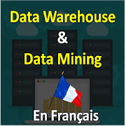 Data Warehouse & Data Mining en Français