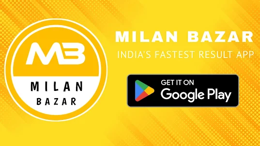 Milan Bazar Matka Result App.