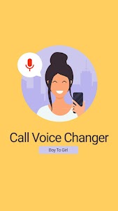 Call Voice Changer Boy to Girl Unknown