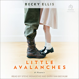 Icon image Little Avalanches: A Memoir