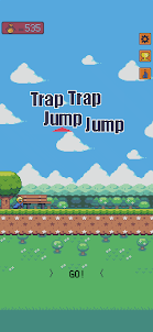 Trap Trap Jump Jump