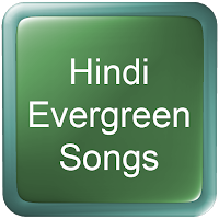 Hindi Evergreen Songs