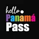 Hello Panama Pass