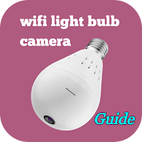 wifi light bulb camera guide