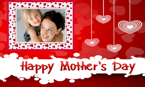 New Mother’ s Day Photo Frame Apk Download 2