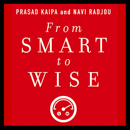 Icon image From Smart to Wise: Acting and Leading with Wisdom
