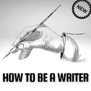 How To Be a Writer