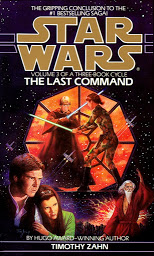 Icon image Star Wars: The Thrawn Trilogy: The Last Command: The Thrawn Trilogy, Volume Three