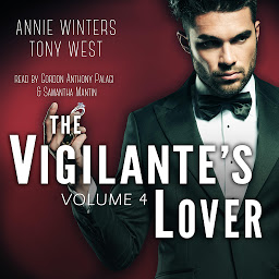 Icon image The Vigilante's Lover #4: A Romantic Suspense Thriller