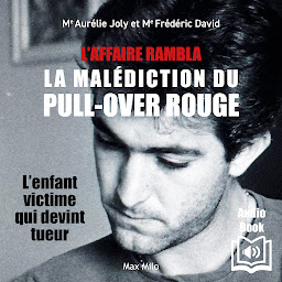 Obraz ikony: La malédiction du pull-over rouge: L’affaire Rambla - Essais - documents